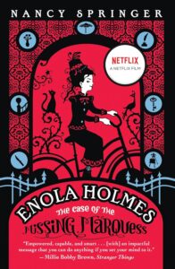 Enola Holmes: The Case of the Missing Marques book cover